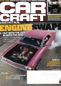 CAR CRAFT 2017 JULY - COYOTE 5.0 '70 JAVELIN, LT4 '70 CAMARO, '74 GREMLIN 360